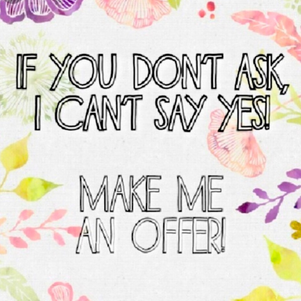 Reasonable Offers Welcome!
